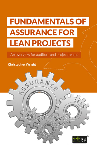 Fundamentals of Assurance for Lean Projects