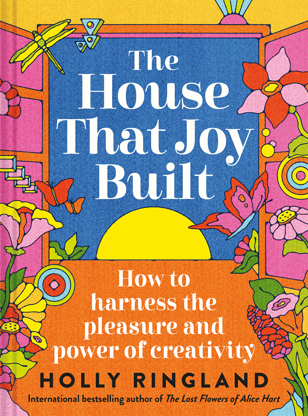 The House That Joy Built