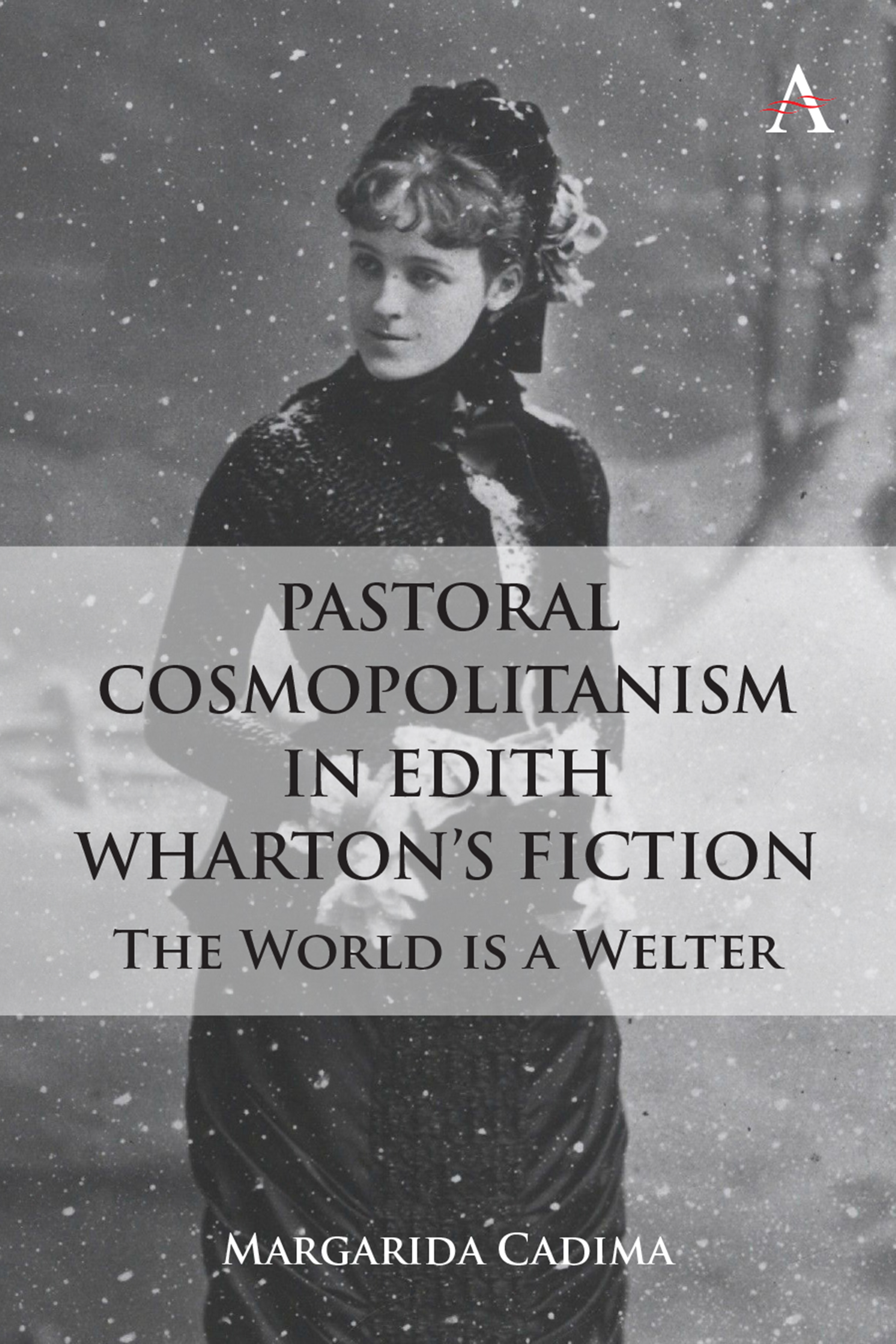 Pastoral Cosmopolitanism in Edith Wharton's Fiction | Anthem Press